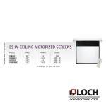 LOCH ES Motorized Screen | Models